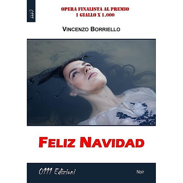 Feliz Navidad, Vincenzo Borriello