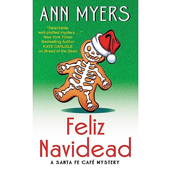 Feliz Navidead / Santa Fe Café Mysteries, Ann Myers