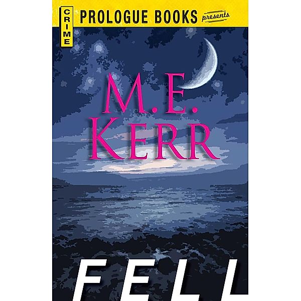 Fell, M. E. Kerr