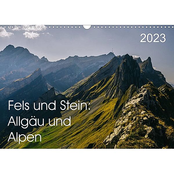Fels und Stamm: Allgäu und Alpen (Wandkalender 2023 DIN A3 quer), Simeon Trefoil