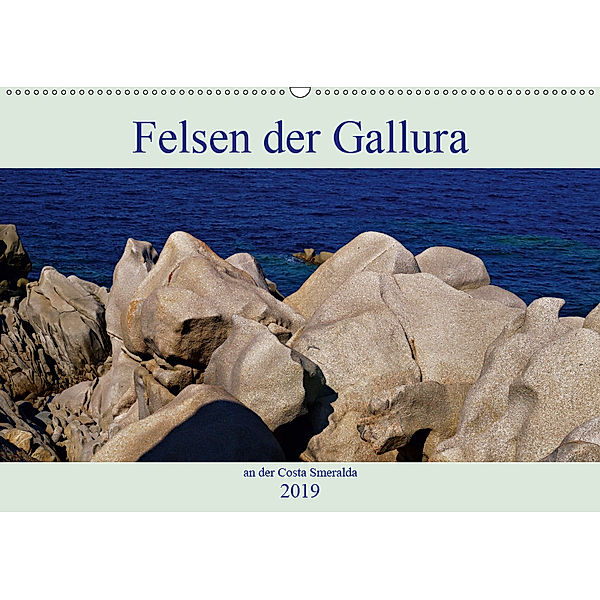 Felsen der Gallura an der Costa Smeralda (Wandkalender 2019 DIN A2 quer), Claudia Schimon