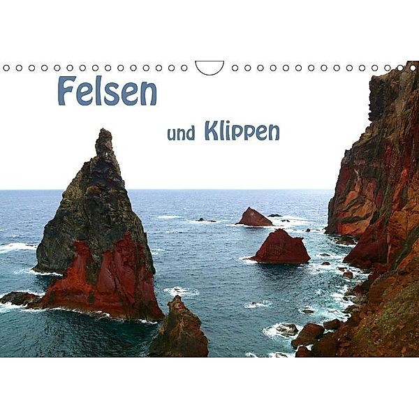 Felsen und Klippen (Wandkalender 2017 DIN A4 quer), Stefanie Goldscheider