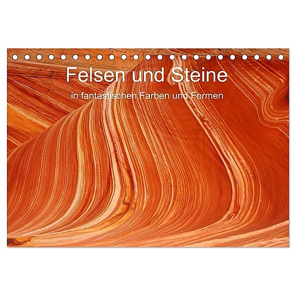 Felsen und Steine in fantastischen Farben und Formen (Tischkalender 2024 DIN A5 quer), CALVENDO Monatskalender, U. Gernhoefer