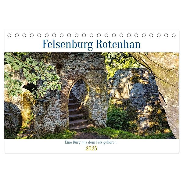 Felsenburg Rotenhan (Tischkalender 2025 DIN A5 quer), CALVENDO Monatskalender, Calvendo, Siegfried Kreuzer