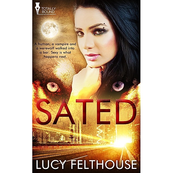 Felthouse, L: Sated, Lucy Felthouse