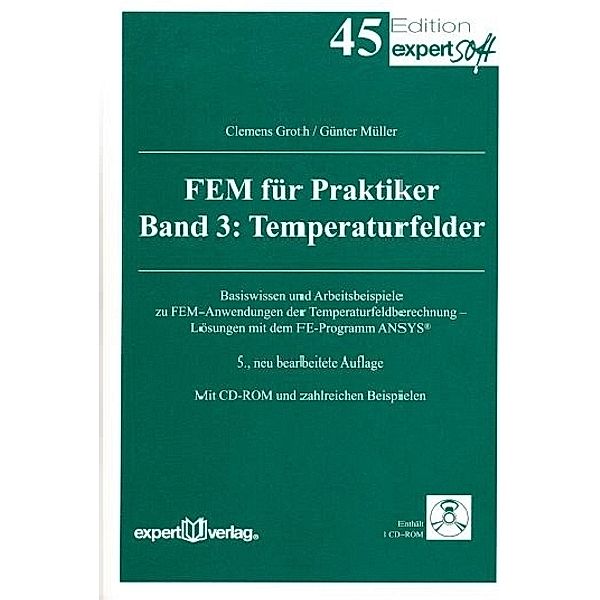 FEM für Praktiker, III:, Clemens Groth, Günter Müller