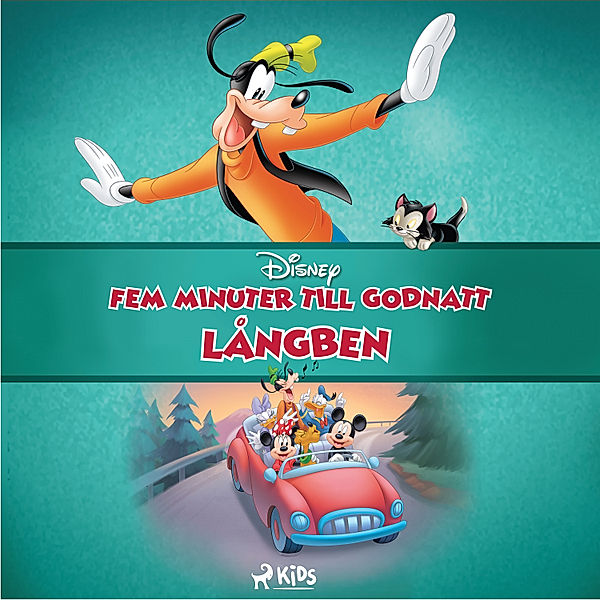 Fem minuter till godnatt - Fem minuter till godnatt - Långben, Walt Disney