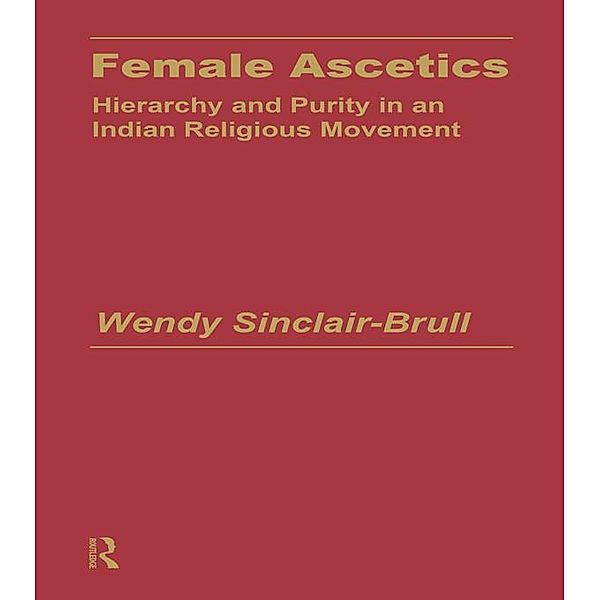 Female Ascetics, Wendy Sinclair-Brull