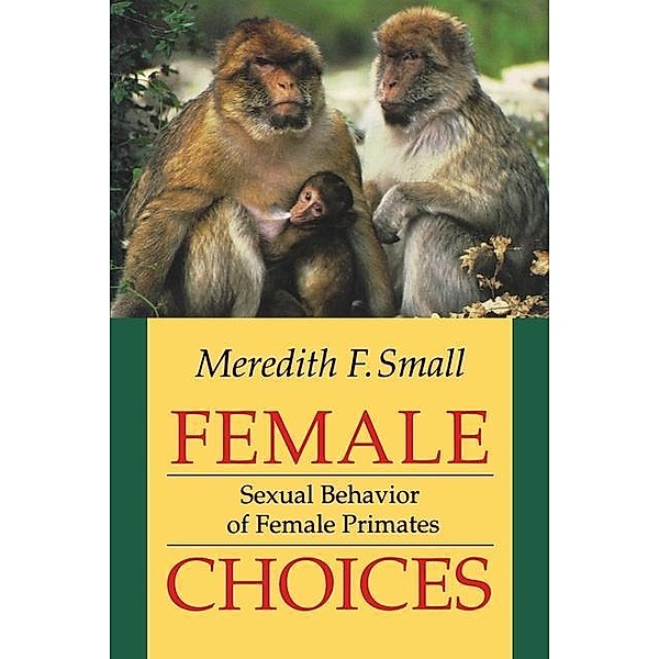 Female Choices, Meredith F. Small
