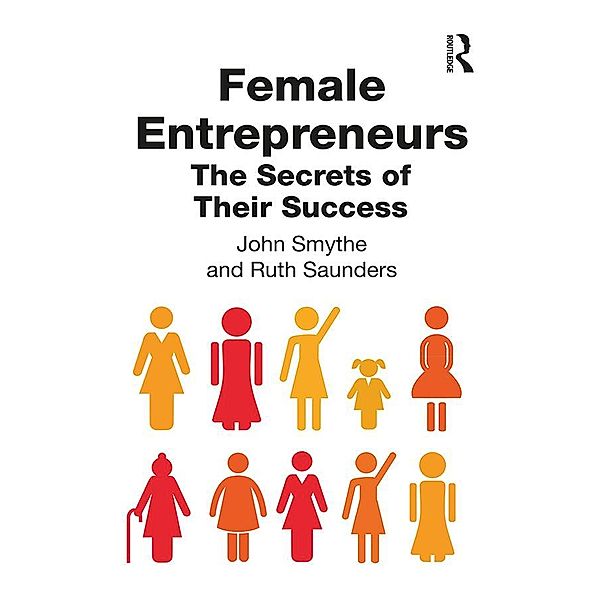 Female Entrepreneurs, John Smythe, Ruth Saunders