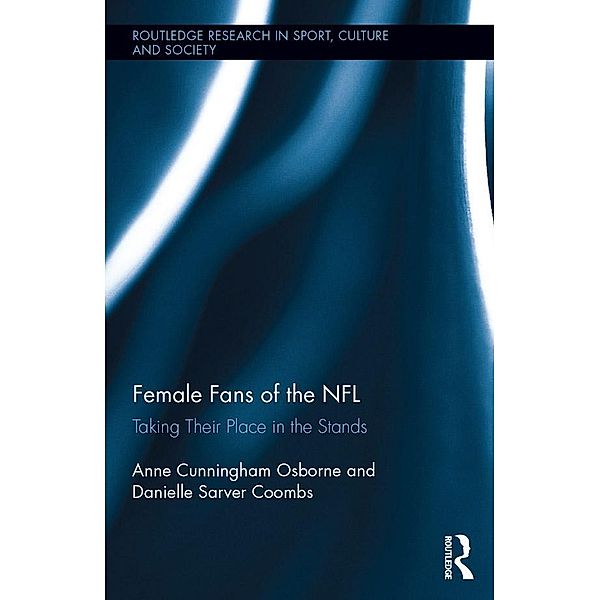 Female Fans of the NFL, Anne Cunningham Osborne, Danielle Sarver Coombs