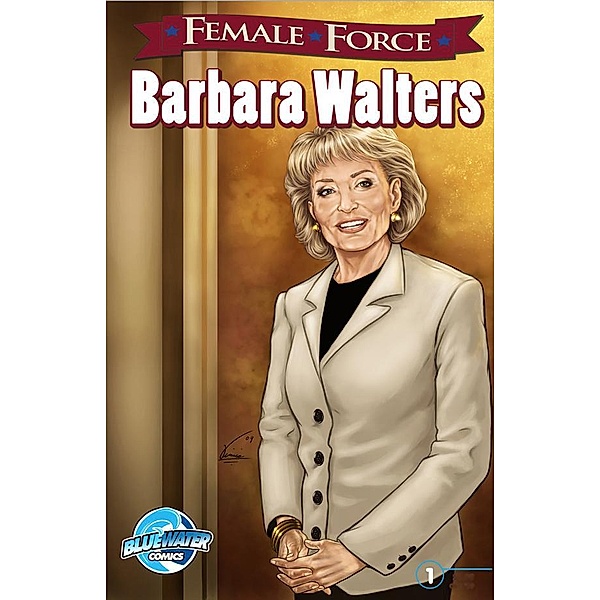 Female Force: Barbara Walters, Robert Schnakenberg