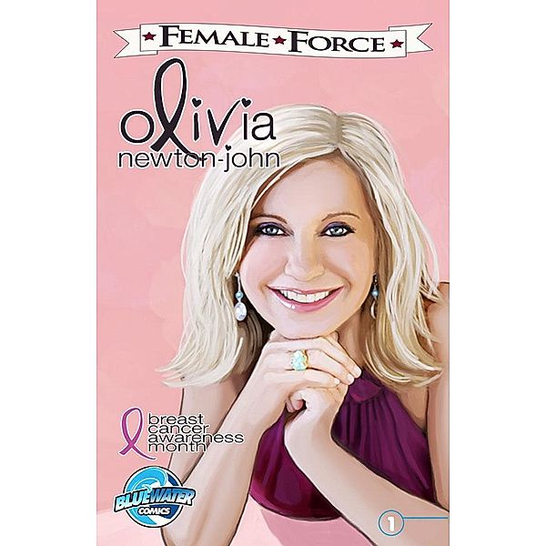 Female Force: Olivia Newton-John, Sandra C. Ruckdeschel