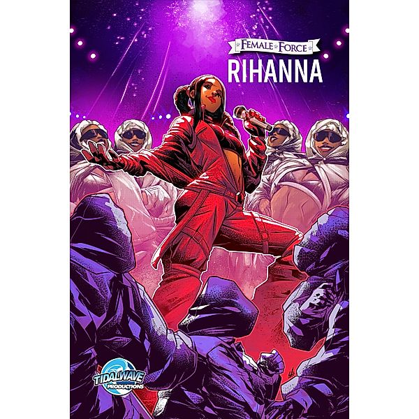 Female Force: Rihanna, Eric M. Esquivel