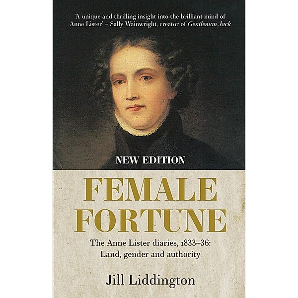 Female Fortune, Jill Liddington