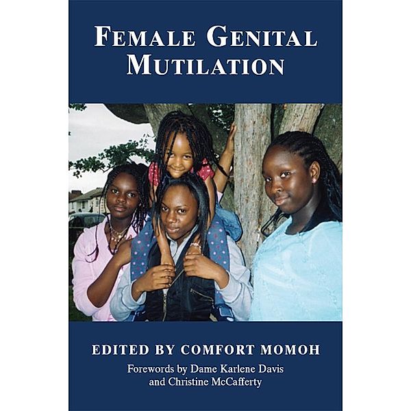 Female Genital Mutilation, Comfort Momoh