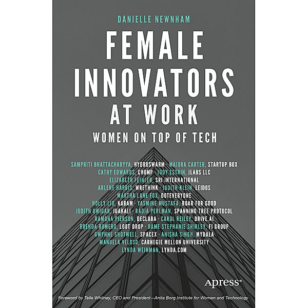 Female Innovators at Work, Danielle Newnham