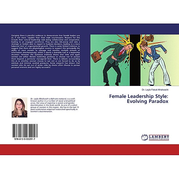 Female Leadership Style: Evolving Paradox, Layla Faisal Alhalwachi