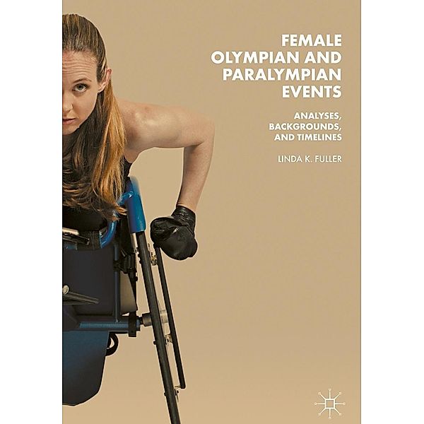 Female Olympian and Paralympian Events / Progress in Mathematics, Linda K. Fuller