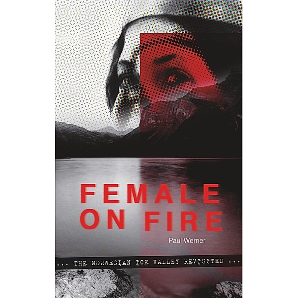Female on Fire, Paul Werner