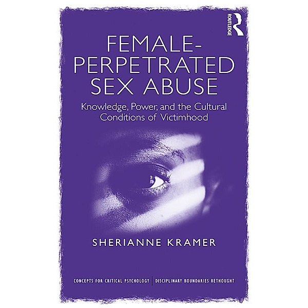 Female-Perpetrated Sex Abuse, Sherianne Kramer