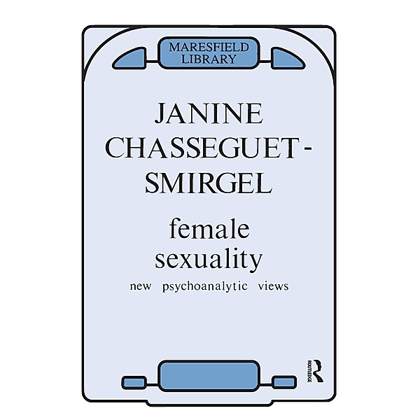 Female Sexuality, Janine Chasseguet-Smirgel