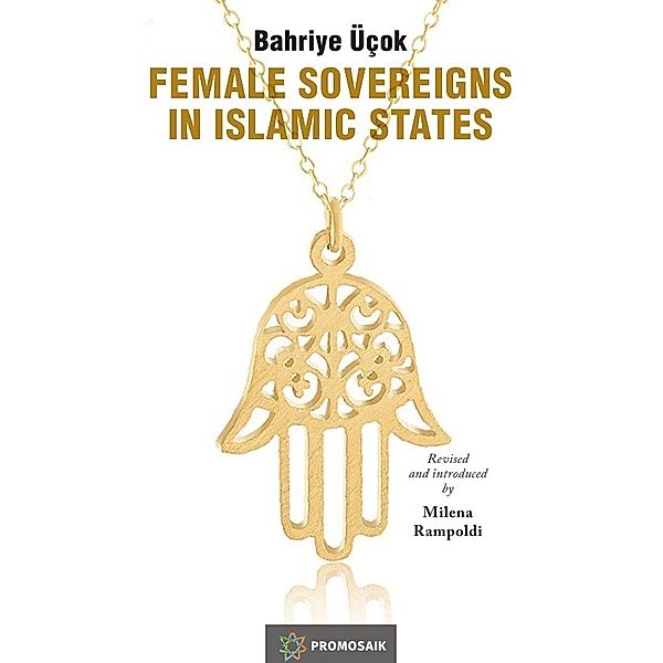 Female Sovereigns in Islamic States
