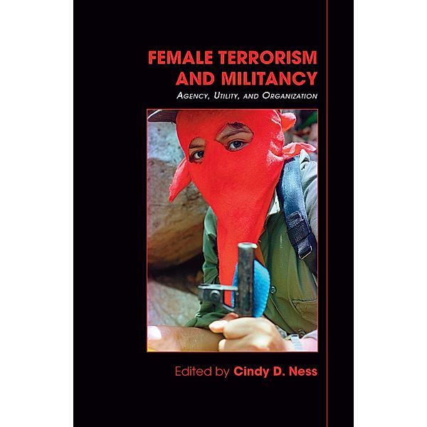 Female Terrorism and Militancy