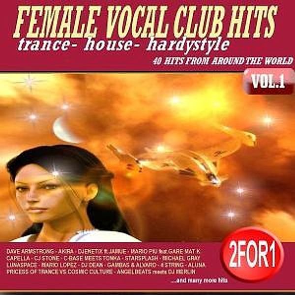 Female Vocal Club-Hits (The Cream Of Trance-House-, Diverse Interpreten
