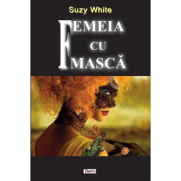 Femeia cu masca / Debut, Suzy White