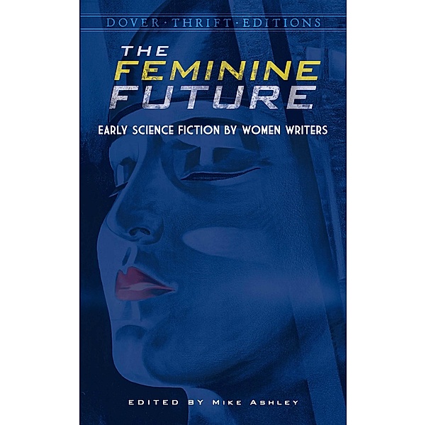 Feminine Future / Dover Publications