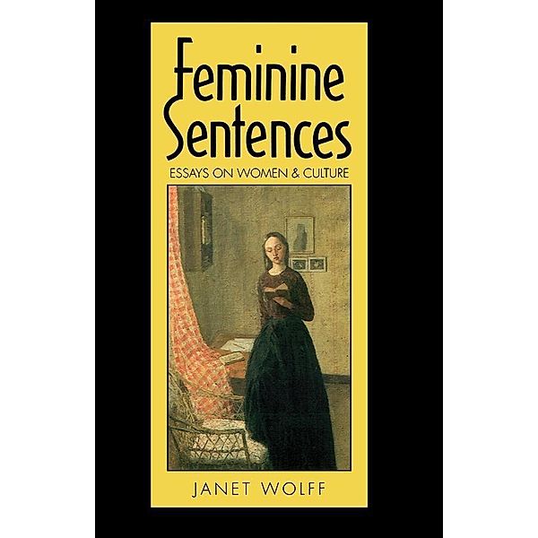 Feminine Sentences, Janet Wolff