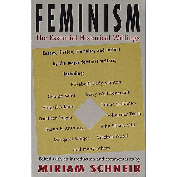 Feminism, Miriam Schneir