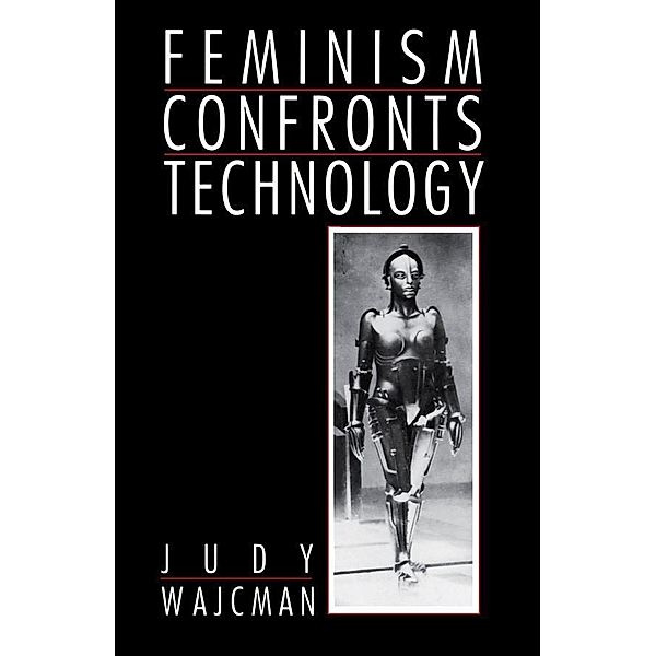 Feminism Confronts Technology, Judy Wajcman