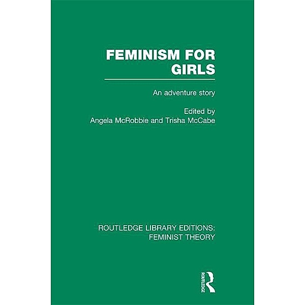 Feminism for Girls (RLE Feminist Theory)