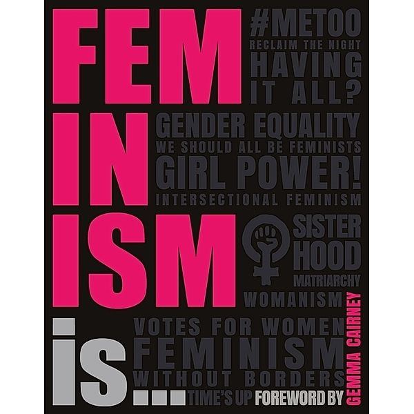 Feminism Is..., Dk