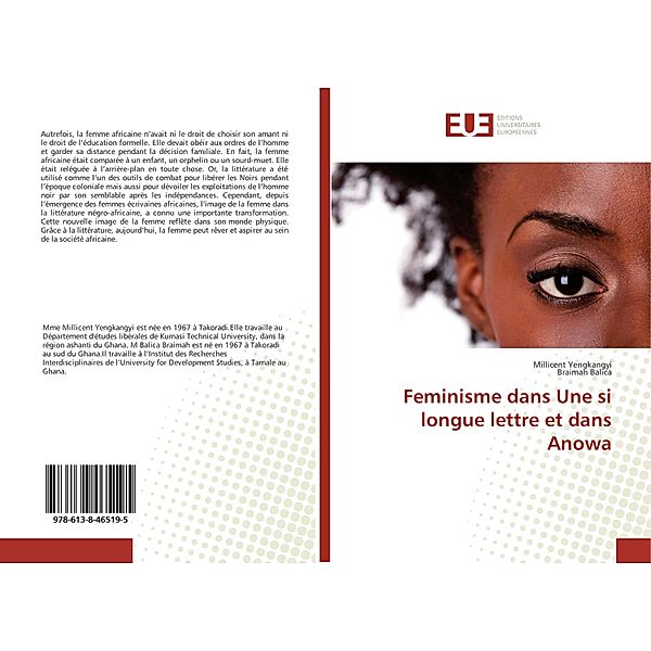 Feminisme dans Une si longue lettre et dans Anowa, Millicent Yengkangyi, Braimah Balica