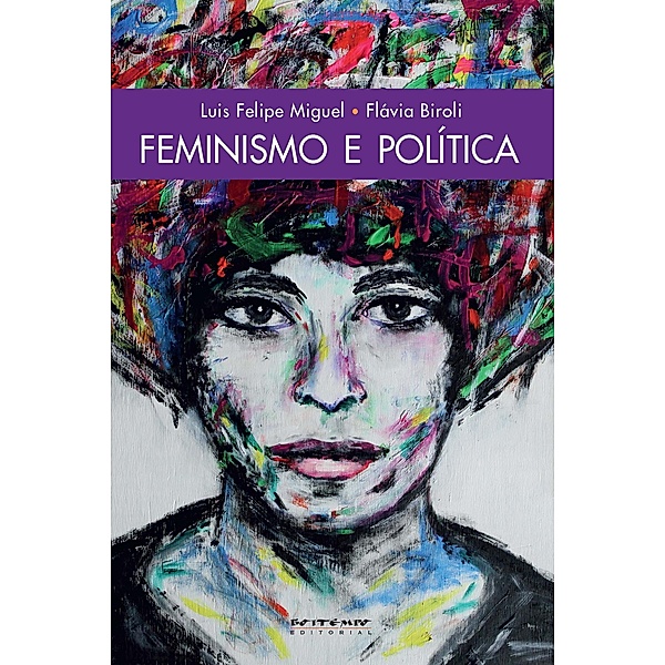 Feminismo e política, Flávia Biroli, Luis Felipe Miguel