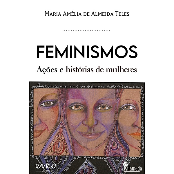 Feminismos, ações e histórias de mulheres, Maria Amélia de Almeida Teles