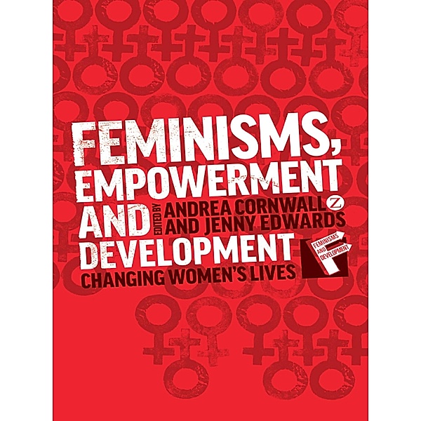 Feminisms, Empowerment and Development