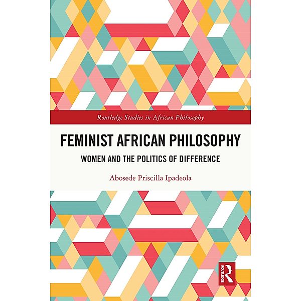 Feminist African Philosophy, Abosede Priscilla Ipadeola