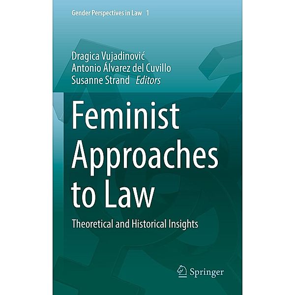 Feminist Approaches to Law / Gender Perspectives in Law Bd.1