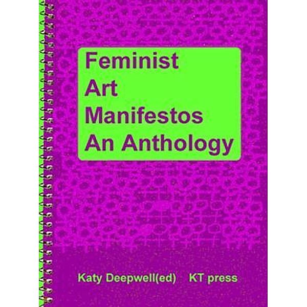 Feminist Art Manifestos / KT press, Katy Deepwell