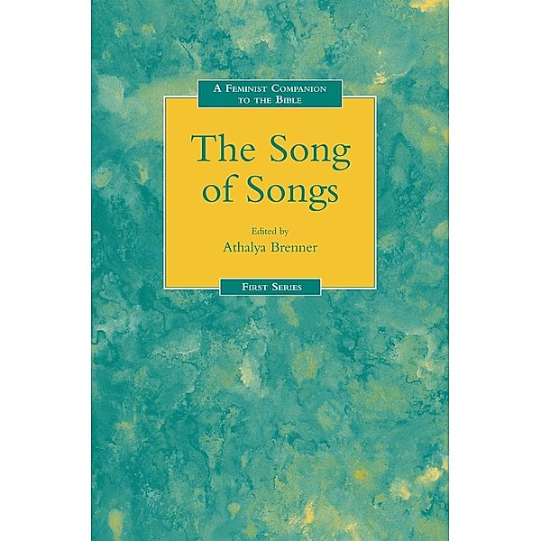 Feminist Companion to the Song of Songs