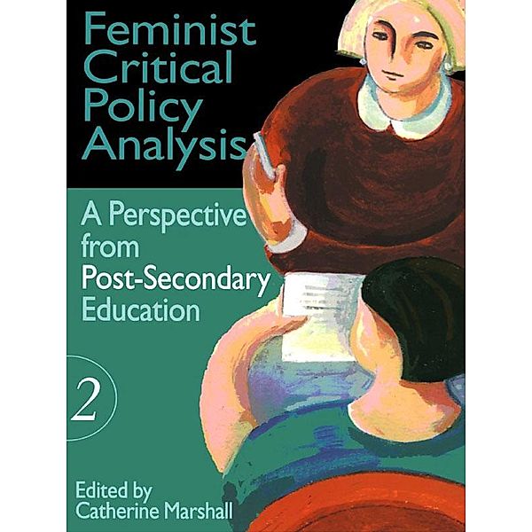 Feminist Critical Policy Analysis II