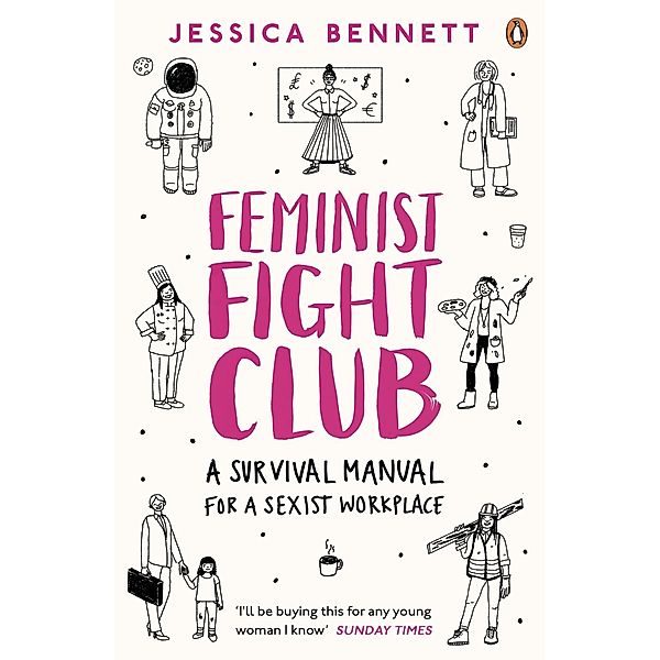 Feminist Fight Club, Jessica Bennett