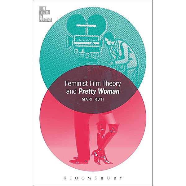 Feminist Film Theory and Pretty Woman, Mari Ruti