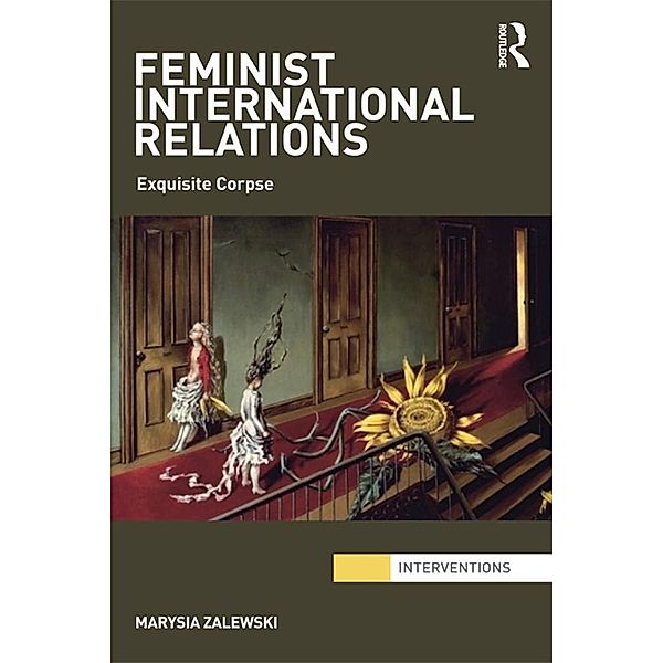 Feminist International Relations, Marysia Zalewski