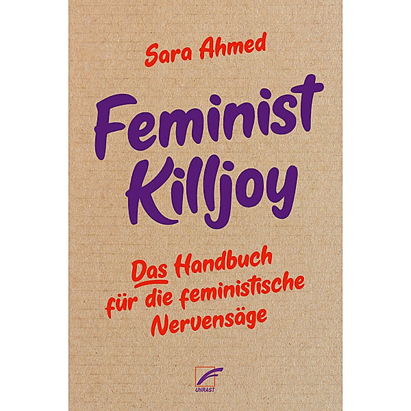 Feminist Killjoy, Sara Ahmed