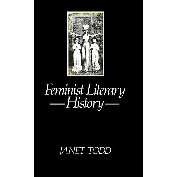 Feminist Literary History, Janet Todd